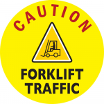 "Caution Forklift Traffic" Floor Sign