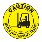 "Caution Watch for Forklift Traffic" Sign, 12"