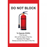 "Do Not Block Fire Extinguisher" Sign