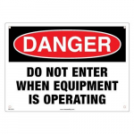 Lockout Sign Danger "Do not Enter When..."