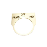 30.5mm Standard Legend Plate, "FORWARD OFF REVERSE"